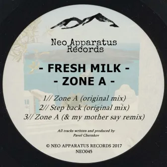 Zone A by Fresh Milk