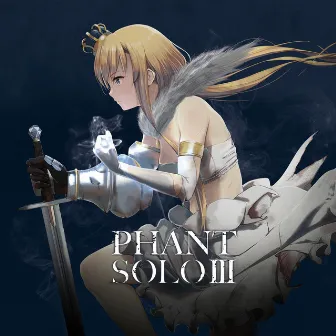 Phant Solo III by Taishi