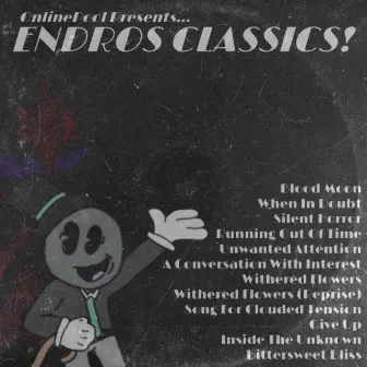 Endros Classics! (Five Nights At Endros 2 (2020) Original Soundtrack) by OnlinePool