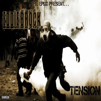 Tension by Eddie Brock