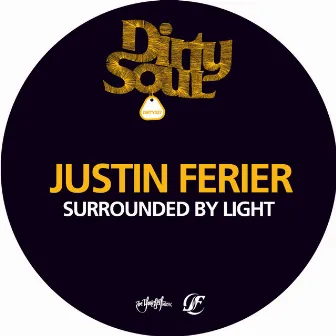 Surrounded By Light by Justin Ferier