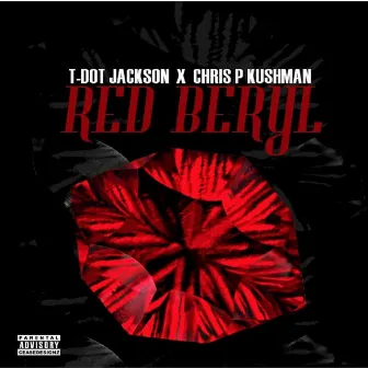 Red Beryl by T-Dot Jackson