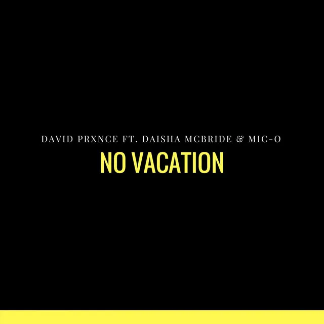 No Vacation