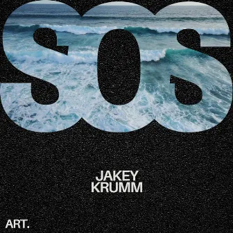 SOS by Jakey KRUMM