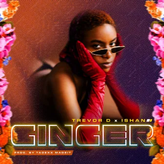 Ginger by Ishan