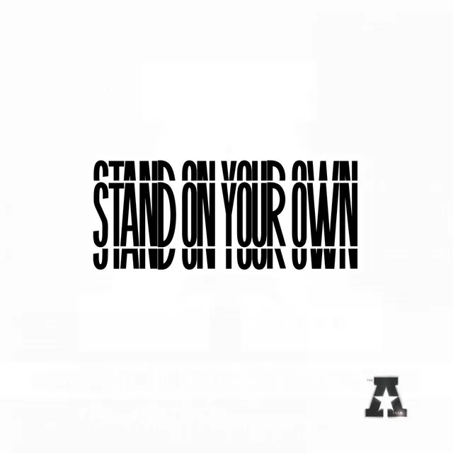 Stand On Your Own Two