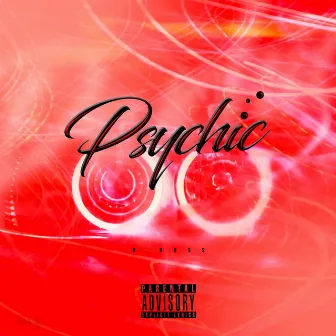 Psychic by B. Russ