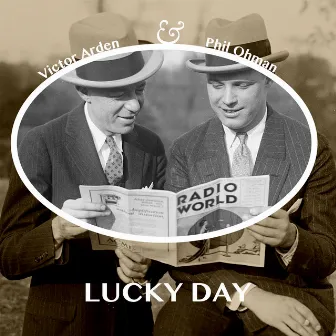 Lucky Day by Phil Ohman