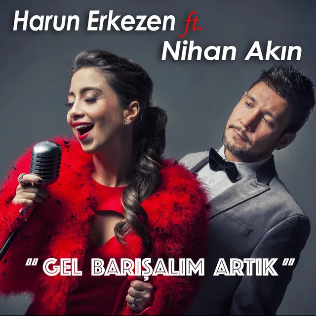 Gel Barışalım Artık (Remix)