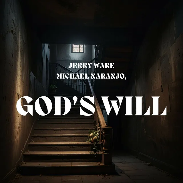 GOD'S WILL