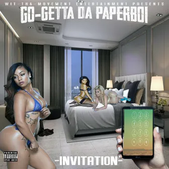 Invitation by G-Ogetta DA Paperboi