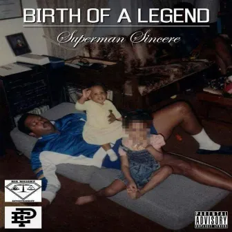 Birth of a Legend by Superman Sincere