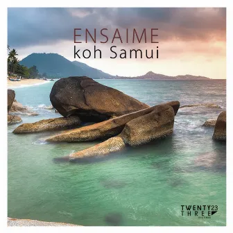 Koh Samui by Ensaime