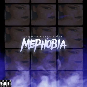 Mephobia by ARomanceJunkie