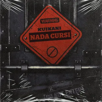 Nada Cursi by Kuikani Mexikatl