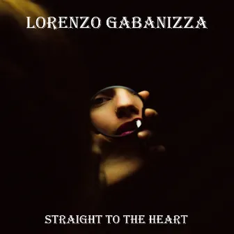 Straight to the Heart by Lorenzo Gabanizza