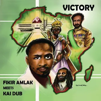 Fikir Amlak and Kai Dub - Victory by Kai Dub