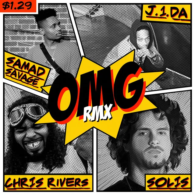 OMG [feat. Chris Rivers, J1da & Solis] - Remix