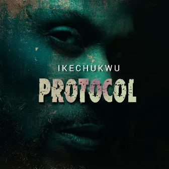 Protocol by Ikechukwu