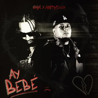 Ay Bebé by Onyl