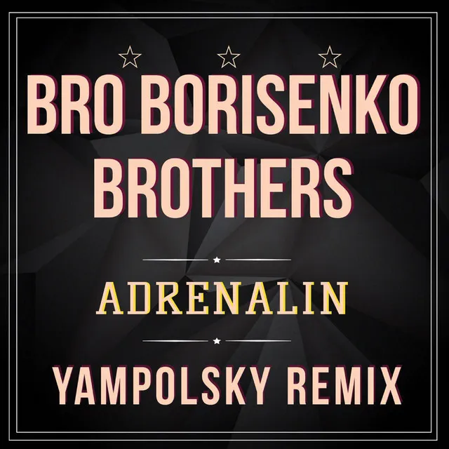 Adrenalin (Yampolsky remix)