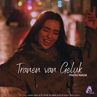 Tranen Van Geluk by Priscilla Mahesh