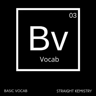 Straight Kemistry by Basic Vocab