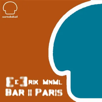 Bar 11 Paris by [e]rik_MnMl