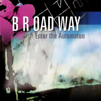 Enter the Automaton by B R Oad Way