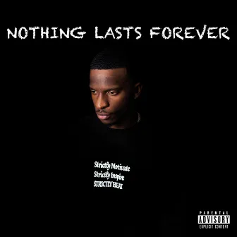 Nothing Lasts Forever by Bryce