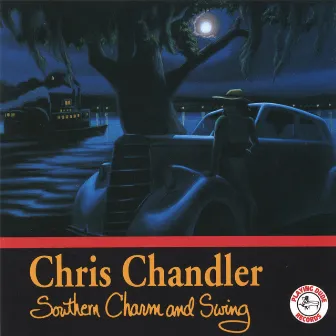 Southern Charm And Swing by Chris Chandler