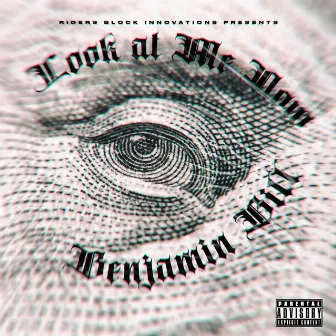 Look at Me Now by Benjamin Bill