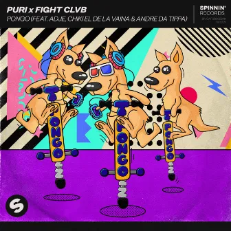 Pongo (feat. Adje, Chiki El De La Vaina & Andre Da Tippa) by FIGHT CLVB