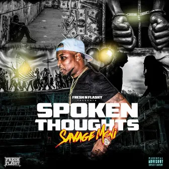 Spoken Thoughts (Remastered) by Savage Moni