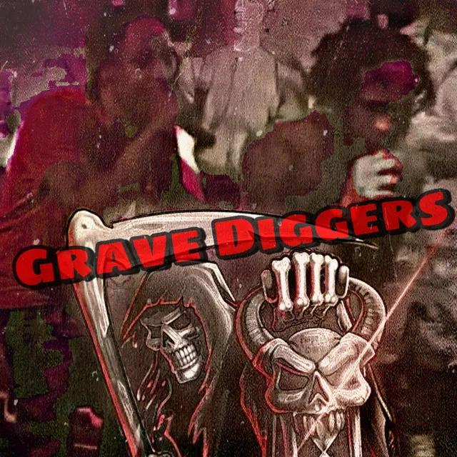 Grave Diggers