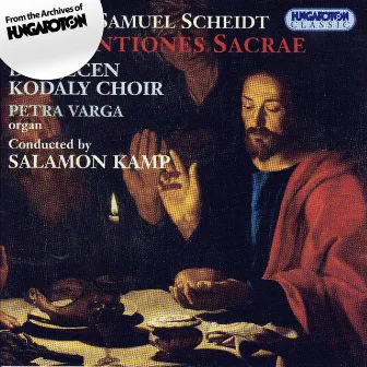 Scheidt: Cantiones Sacrae (Excerpts) by Samuel Scheidt