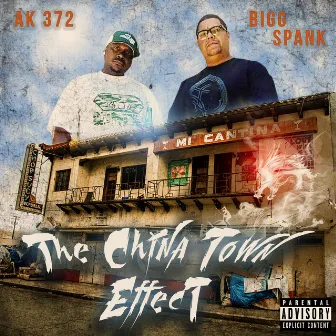 The Chinatown Effect (Live) by AK 372