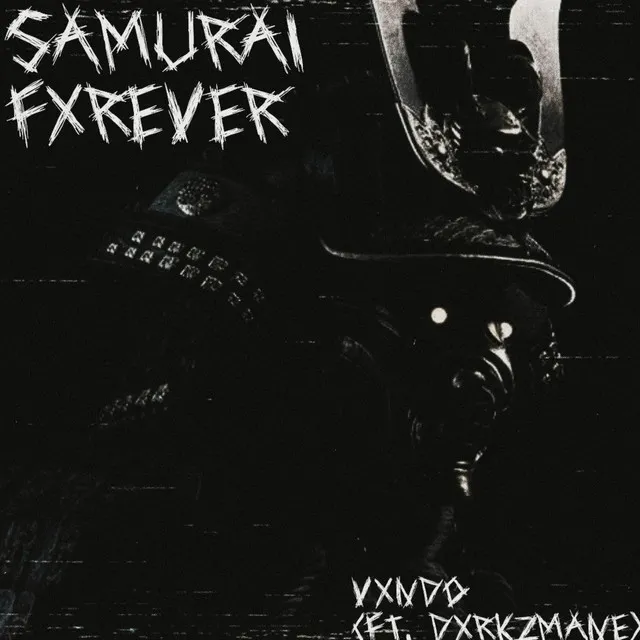 Samurai Fxrever