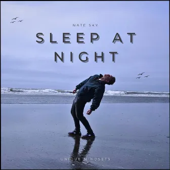 Sleep at Night by Nate Sky