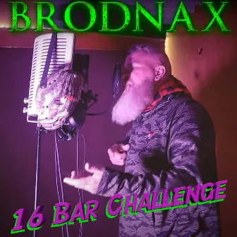 16 Bar Challenge by Brodnax