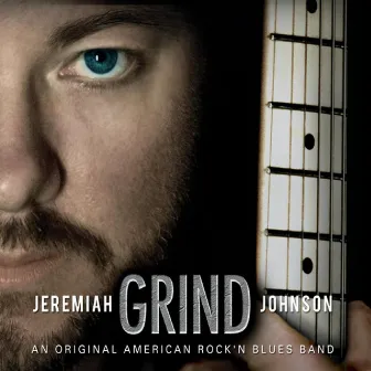 Grind by Jeremiah Johnson