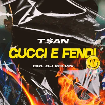 Gucci e Fendi by CRL DJ KELVIN