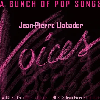 Voices by Jean-Pierre Llabador