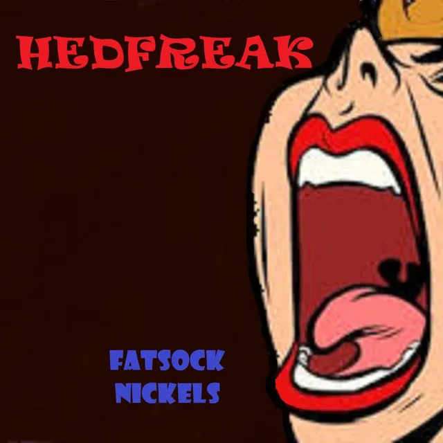 Hedfreak