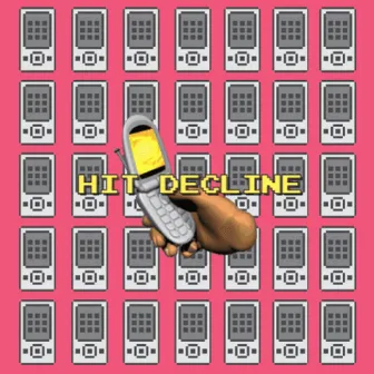 Hit Decline by Fuji Frank