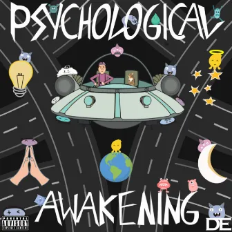 PSYCHOLOGICAL AWAKENING by Ditch The Ego