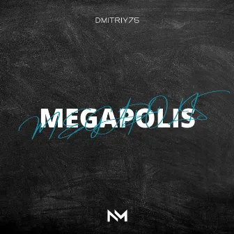 MegaPolis by Unknown Artist