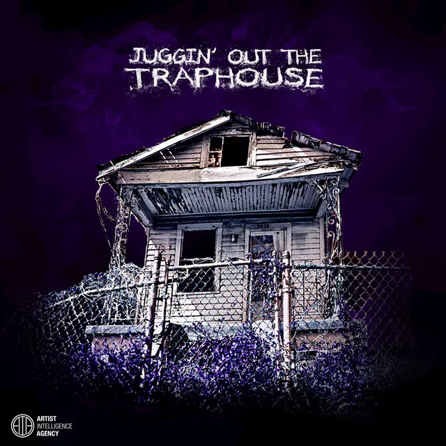 Juggin' Out the Traphouse - Single