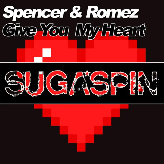 Give You My Heart - Extended Mix