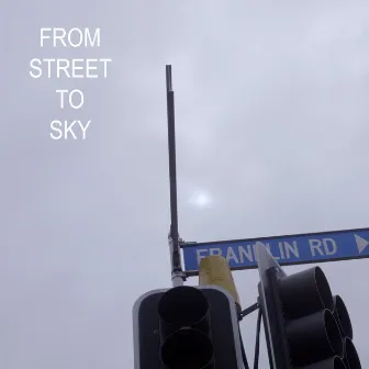 From Street To Sky (Rendition) by Oceans Before Me